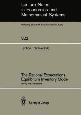 Tryphon Kollintzas - Rational Expectations Equilibrium Inventory Model, Häftad