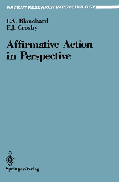 Fletcher A. Blanchard, Faye J. Crosby - Affirmative Action in Perspective, Häftad