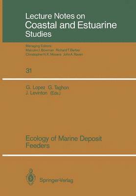 Glenn Lopez, Gary Taghon, Jeffrey Levinton - Ecology of Marine Deposit Feeders, Häftad
