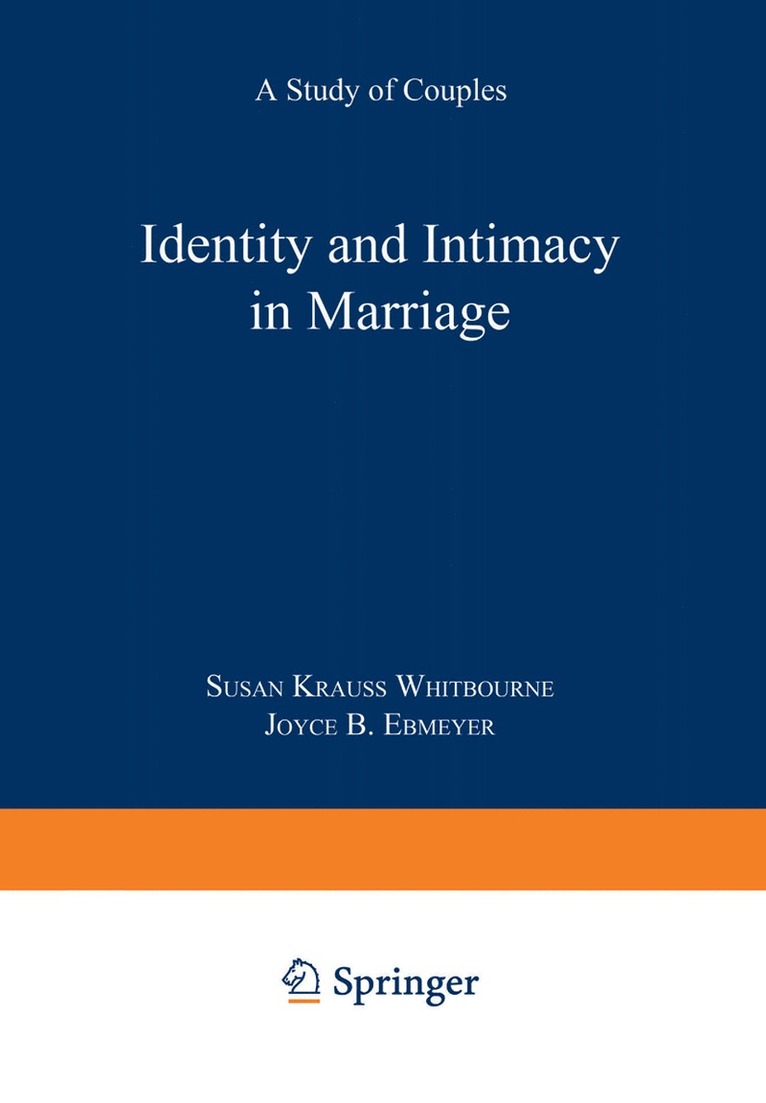 Identity and Intimacy in Marriage 1