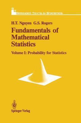 Fundamentals of Mathematical Statistics 1