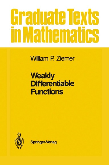 William P. Ziemer - Weakly Differentiable Functions, Inbunden