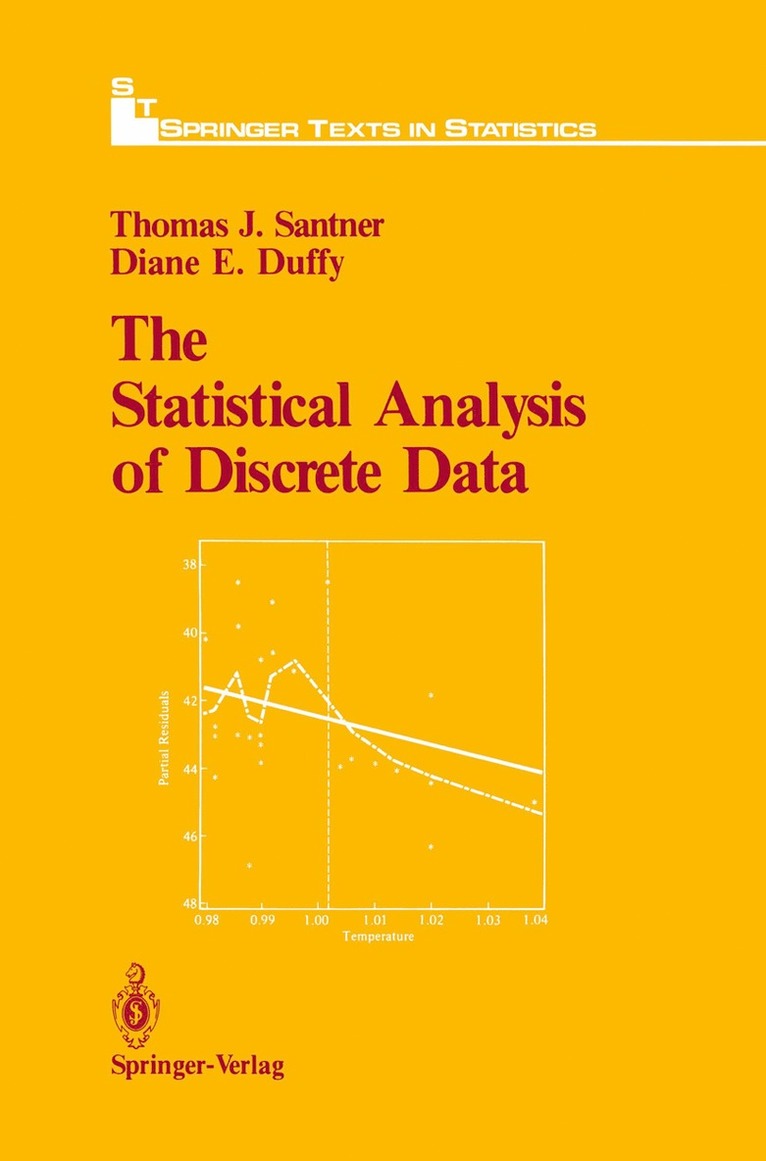 Thomas J. Santner, Diane E. Duffy - Statistical Analysis of Discrete Data, Inbunden