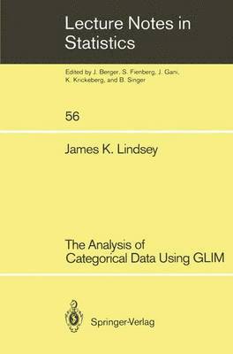 The Analysis of Categorical Data Using GLIM 1