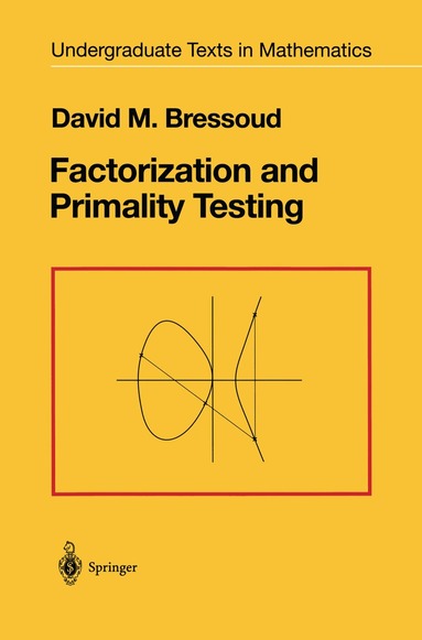 David M. Bressoud - Factorization and Primality Testing, Inbunden