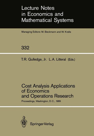 Institute Of Cost Analysis, Thomas R. Jr. Gulledge, Lewis A. Litteral - Cost Analysis Applications of Economics and Operations Research, Häftad