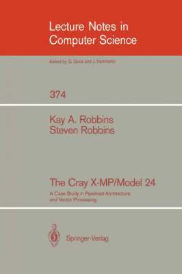 Kay A. Robbins, Steven Robbins - Cray X-MP/Model 24, Häftad
