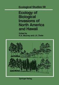 bokomslag Ecology of Biological Invasions of North America and Hawaii