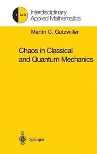 bokomslag Chaos in Classical and Quantum Mechanics