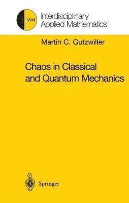 Chaos in Classical and Quantum Mechanics 1