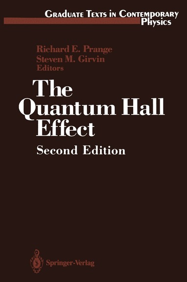 Richard E. Prange, Steven M. Girvin - Quantum Hall Effect, Häftad