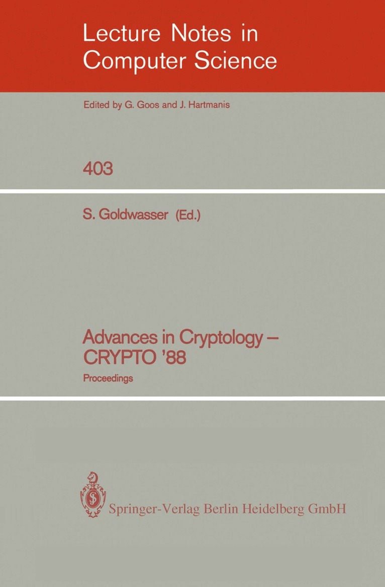 Advances in Cryptology - CRYPTO '88 1