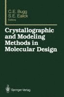 bokomslag Crystallographic and Modeling Methods in Molecular Design