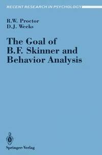 bokomslag The Goal of B. F. Skinner and Behavior Analysis