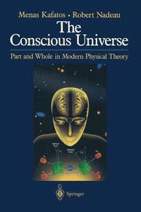 bokomslag The Conscious Universe