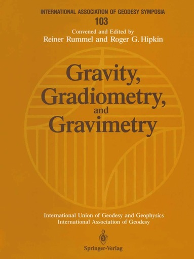 bokomslag Gravity, Gradiometry, and Gravimetry