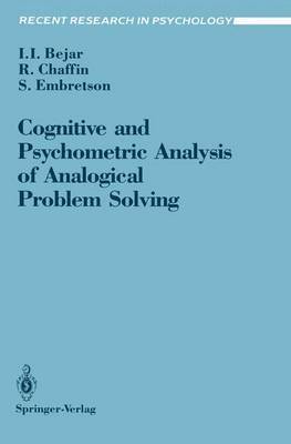 Cognitive and Psychometric Analysis of Analogical Problem Solving 1