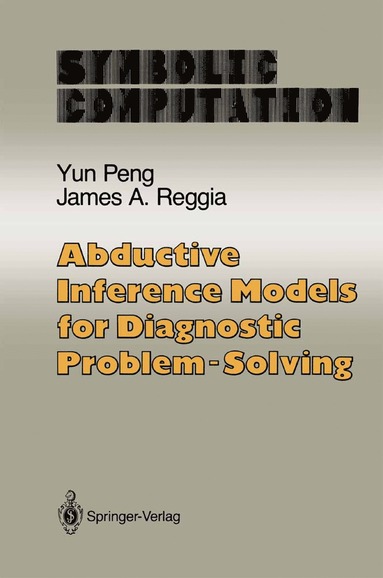 bokomslag Abductive Inference Models for Diagnostic Problem-Solving