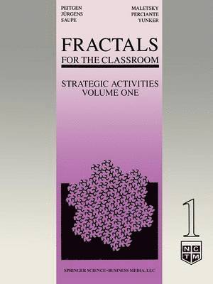 Fractals for the Classroom: Strategic Activities Volume One 1