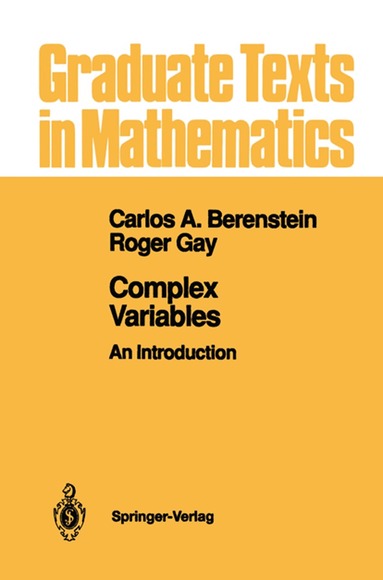 Carlos A. Berenstein, Roger Gay - Complex Variables, Inbunden