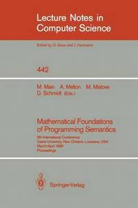 bokomslag Mathematical Foundations of Programming Semantics