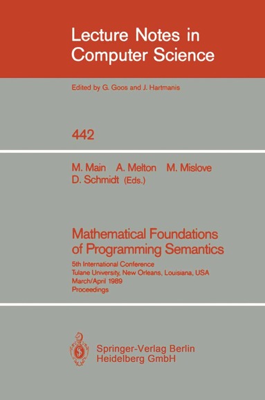bokomslag Mathematical Foundations of Programming Semantics
