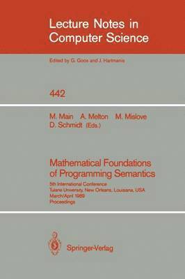 Mathematical Foundations of Programming Semantics 1