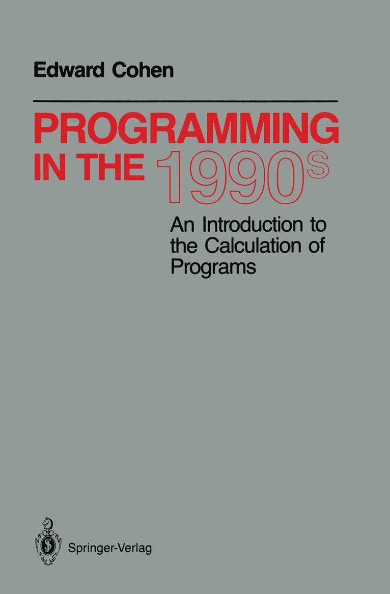 Edward Cohen - Programming in the 1990s, Häftad
