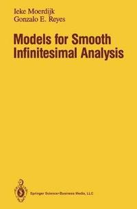 bokomslag Models for Smooth Infinitesimal Analysis