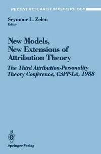 bokomslag New Models, New Extensions of Attribution Theory