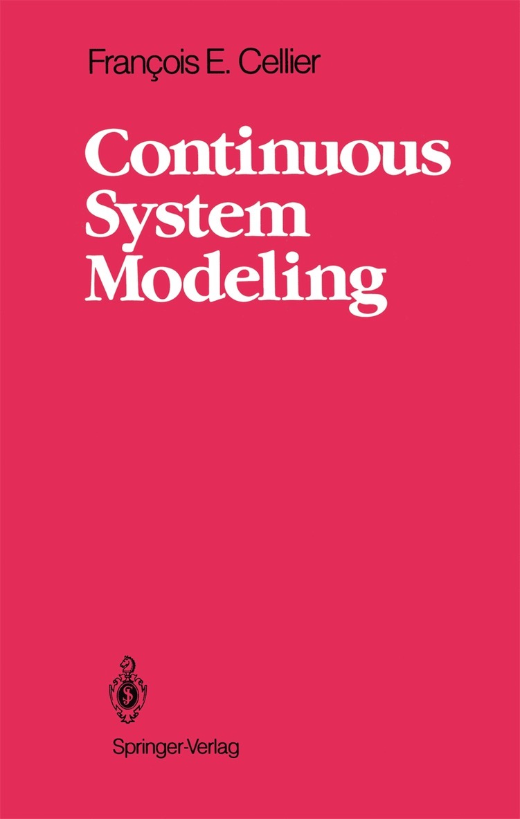 François E. Cellier, Jurgen Greifeneder - Continuous System Modeling, Inbunden