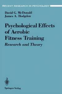 bokomslag The Psychological Effects of Aerobic Fitness Training
