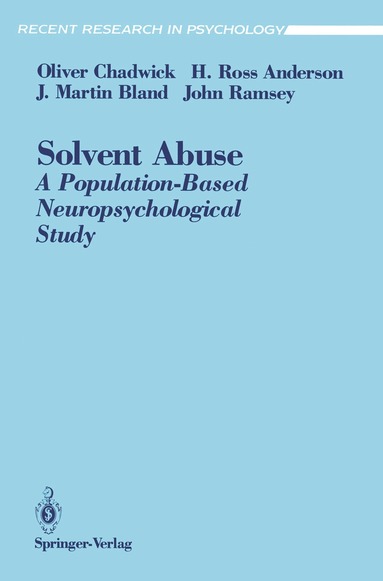 Oliver Chadwick, H. Ross Anderson, J. Martin Bland, John Ramsey - Solvent Abuse, Häftad