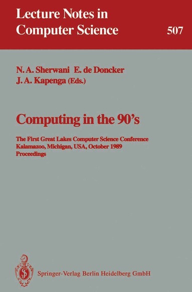 Naveed A. Sherwani, Elise de Doncker, John A. Kapenga - Computing in the 90's, Häftad