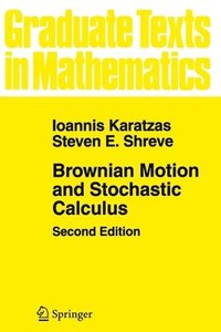 bokomslag Brownian Motion and Stochastic Calculus