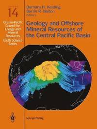 bokomslag Geology and Offshore Mineral Resources of the Central Pacific Basin