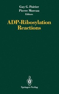bokomslag Adp-Ribosylation Reactions