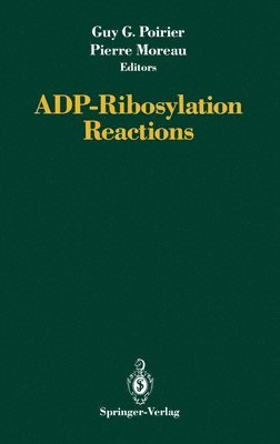 bokomslag Adp-Ribosylation Reactions
