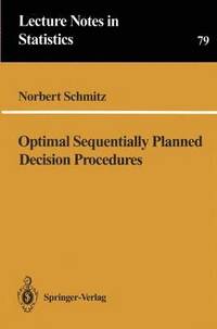 bokomslag Optimal Sequentially Planned Decision Procedures