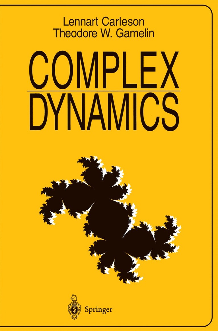 Lennart Carleson, Theodore W. Gamelin, L. Carleson, T. Gamelin - Complex Dynamics, Häftad