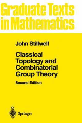 Classical Topology and Combinatorial Group Theory 1