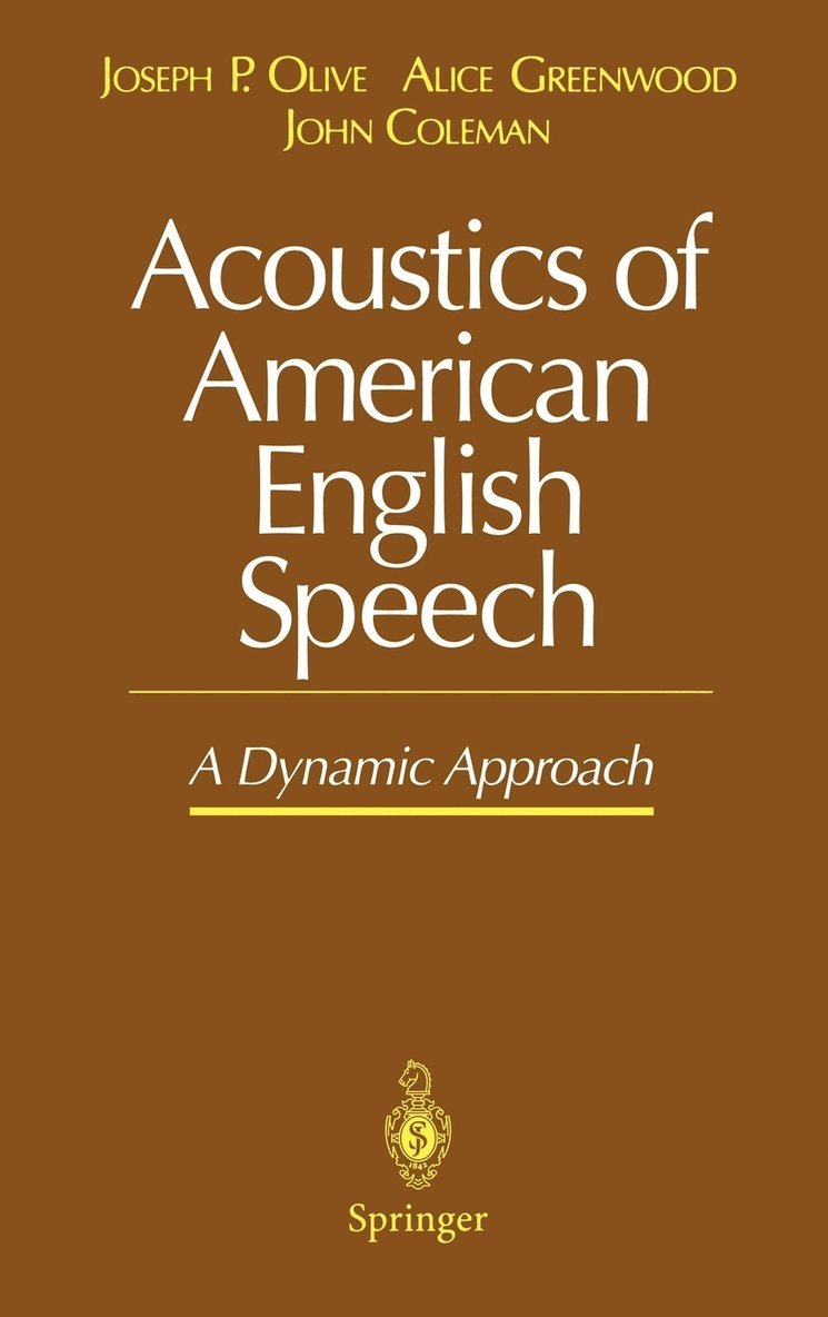 Acoustics of American English Speech 1