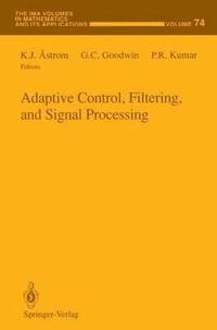 bokomslag Adaptive Control, Filtering, and Signal Processing