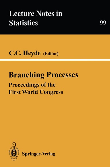 C.C. Heyde - Branching Processes, Häftad