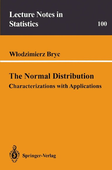 Wlodzimierz Bryc - Normal Distribution, Häftad