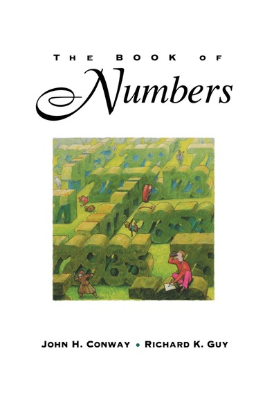 John H. Conway, Richard Guy - Book of Numbers, Inbunden