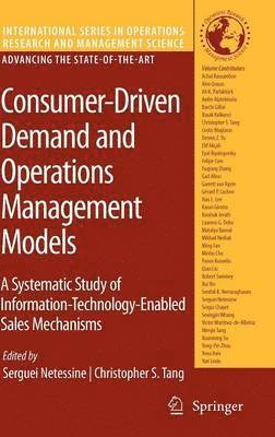 Serguei Netessine, Christopher S. Tang - Consumer-Driven Demand and Operations Management Models, Inbunden