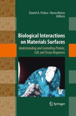 bokomslag Biological Interactions on Materials Surfaces