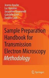 bokomslag Sample Preparation Handbook for Transmission Electron Microscopy