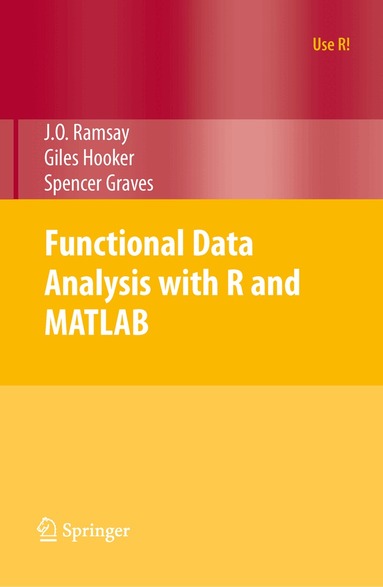 James Ramsay, Giles Hooker, Spencer Graves - Functional Data Analysis with R and MATLAB, Häftad